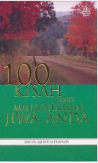 Image of 100 KISAH YANG MENGGENTARKAN JIWA ANDA