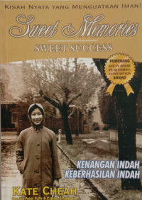 Image of Sweet Memories Sweet Success (Kenangan Indah Keberhasilan Indah)