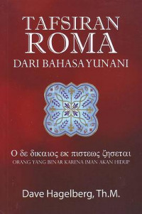 Image of TAFSIRAN ROMA DARI BAHASA YUNANI: Orang Yang Benar Karena Iman Akan Hidup