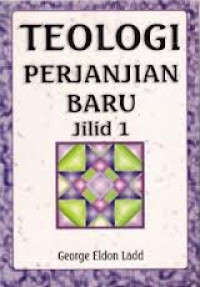 Image of TEOLOGI PERJANJIAN BARU JILID I
