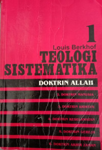 Image of Teologi Sistematika Volume 1: Doktrin Allah