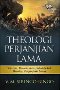 Image of Theologi Perjanjian Lama: Sejarah, Metode, dan Pokok‑pokok Theologi Perjanjian Lama