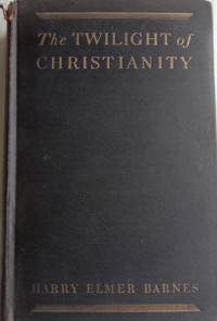 Image of THE TWILIGHT OF CHRISTIANITY
