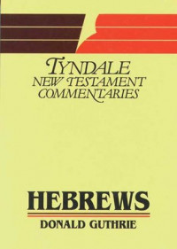 Image of TYNDALE NEW TESTAMENT COMMENTARIES HEBREWS
