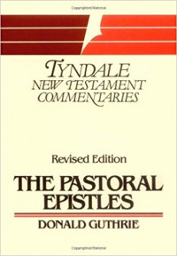 Image of TYNDALE NEW TESTAMENT COMMENTARIES THE PASTORAL EPISTLES