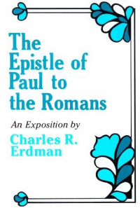 Image of The Epistle Of Paul To The Romans