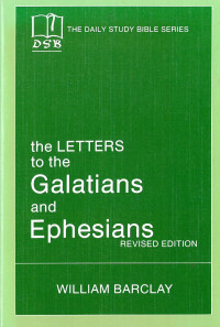 Image of The Letters To The Galatians and Ephesians