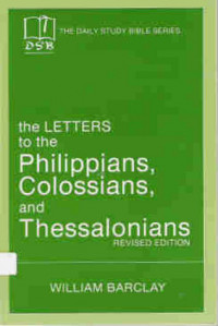 Image of The Letters To The Philippians, Colossians, and Thessaloniasns