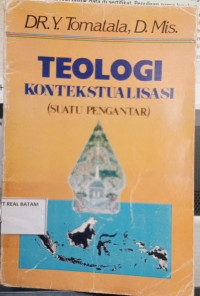 Image of TEOLOGI KONTEKSTUALISASI ( Suatu Pengantar )