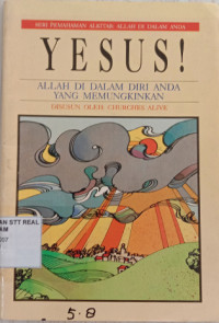 Image of YESUS ! ALLAH DI DALAM DIRI ANDA YANG MEMUNGKINKAN