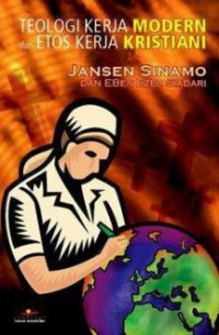 Image of Teologi Kerja Modern dan Etos Kerja Kristiani