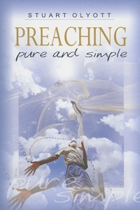 Image of Preaching : Pure and Simple
