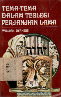 Image of Tema-Tema Dalam Teologi Perjanjian Lama