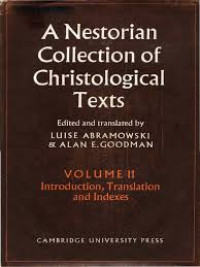 Image of A NESTORIAN COLLECTION OF CHRISTOLOGICAL TEXTS