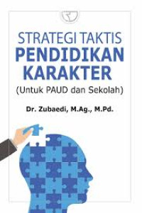 Image of STRATEGI TAKTIS PENDIDIKAN KARAKTER (UNTUK PAUD DAN SEKOLAH)