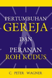 Image of PERTUMBUHAN GEREJA DAN PERANAN ROH KUDUS