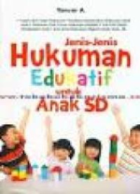 Image of Jenis-jenis hukuman edukatif untuk anak sd