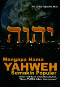 Image of MENGAPA NAMA YAHWEH SEMAKIN POPULER