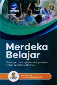 Image of Merdeka Belajar: Tantangan dan Implementasinya dalam Sistem Pendidikan Nasional