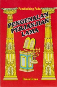 Image of Pembimbing pada Pengenalan Perjanjian Lama