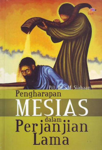 Image of Pengharapan Mesias Dalam Perjanjian Lama