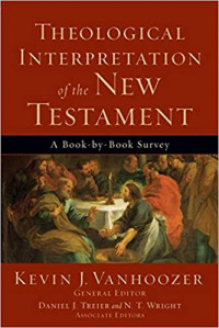 Image of Theological Interpretation of the New Testament: A Book-by-Book Survey