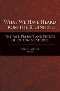 Image of What we Have Heard From The Beginning